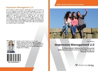Abbildung von: Impression Management 2.0 - AV Akademikerverlag