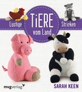 Cover: Lustige Tiere vom Lande stricken - mvg