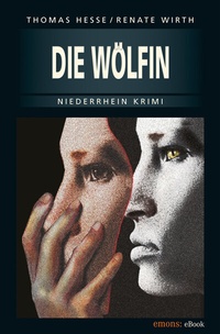 Abbildung von: Die Wölfin - Emons Verlag