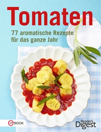 Abbildung von: Tomaten - Verlag Das Beste GmbH - Reader's Digest Deutschland