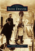 Cover: Irish Denver - Arcadia Publishing (SC)