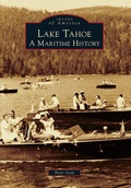 Cover: Lake Tahoe - Arcadia Publishing (SC)