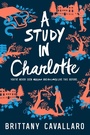 Cover: A Study in Charlotte - HarperCollins