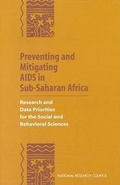 Cover: Preventing and Mitigating AIDS in Sub-Saharan Africa - National Academies Press