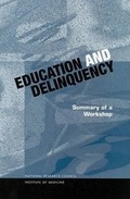 Cover: Education and Delinquency - National Academies Press