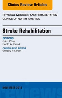 Abbildung von: Stroke Rehabilitation, An Issue of Physical Medicine and Rehabilitation Clinics of North America 26-4 - Elsevier