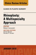 Cover: Rhinoplasty: A Multispecialty Approach, An Issue of Clinics in Plastic Surgery - Elsevier