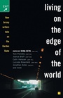 Cover: Living on the Edge of the World - Scribner