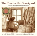 Cover: The Tree in the Courtyard: Looking Through Anne Frank's Window - Knopf Books for Young Readers