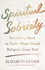 Bild: Spiritual Sobriety - Harmony/Rodale/Convergent