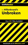 Cover: CliffsNotes on Hillenbrand's Unbroken - Cliffs Notes