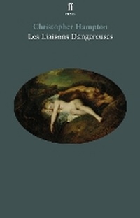 Bild vergrößern Bild: Les Liaisons Dangereuses - Faber & Faber