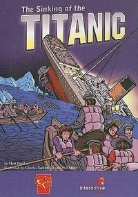 Enlarge image Cover: The Sinking of the Titanic - Graphic Library