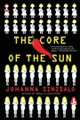 Cover: The Core of the Sun - Grove Press / Atlantic Monthly Press