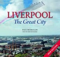 Abbildung von: Liverpool the Great City - Halsgrove