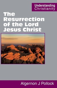 Enlarge image Cover: The Resurrection of the Lord Jesus Christ - Scripture Truth Publications