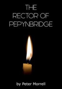 Enlarge image Cover: The Rector of Pepynbridge - i2i Publishing