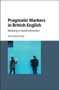 Cover: Pragmatic Markers in British English - Cambridge University Press