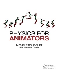 Enlarge image Cover: Physics for Animators - CRC Press