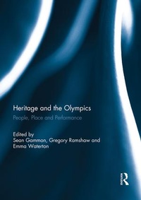 Enlarge image Cover: Heritage and the Olympics - Routledge