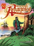 Cover: Mystery of the Roanoke Colony - Capstone Press