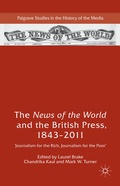 Cover: The News of the World and the British Press, 1843-2011 - Palgrave Macmillan