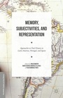 Cover: Memory, Subjectivities, and Representation - Palgrave MacMillan
