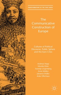Enlarge image Cover: The Communicative Construction of Europe - Palgrave Macmillan