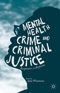 Cover: Mental Health, Crime and Criminal Justice - Palgrave Macmillan