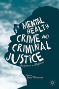 Cover: Mental Health, Crime and Criminal Justice - Palgrave Macmillan