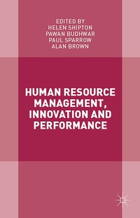 Enlarge image Cover: Human Resource Management, Innovation and Performance - Palgrave Macmillan