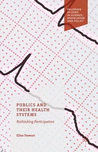 Enlarge image Cover: Publics and Their Health Systems - Palgrave Macmillan
