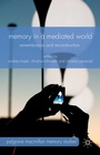 Cover: Memory in a Mediated World - Palgrave Macmillan