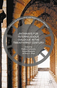 Enlarge image Cover: Pathways for Inter-Religious Dialogue in the Twenty-First Century - Palgrave MacMillan