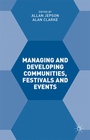 Cover: Managing and Developing Communities, Festivals and Events - Palgrave Macmillan