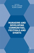 Cover: Managing and Developing Communities, Festivals and Events - Palgrave Macmillan