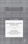 Cover: Rethinking Transit Migration - Palgrave Pivot