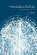 Cover: Memory in the Twenty-First Century - Palgrave Macmillan