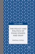 Abbildung von: The Policy and Politics of Food Stamps and SNAP - Palgrave Pivot