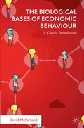 Cover: The Biological Bases of Economic Behaviour - Palgrave Macmillan