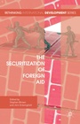 Cover: The Securitization of Foreign Aid - Palgrave Macmillan