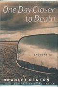 Cover: One Day Closer to Death - St. Martin's Press