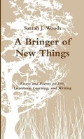 Cover: A Bringer of New Things - Lulu.com