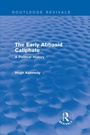 Cover: The Early Abbasid Caliphate - Routledge