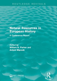 Abbildung von: Natural Resources in European History - Routledge