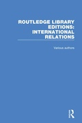 Cover: Routledge Library Editions: International Relations - Routledge