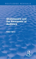 Cover: Shakespeare and the Awareness of Audience - Routledge