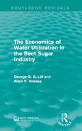Cover: The Economics of Water Utilization in the Beet Sugar Industry - Routledge
