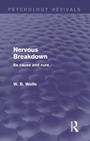 Cover: Nervous Breakdown (Psychology Revivals) - Routledge