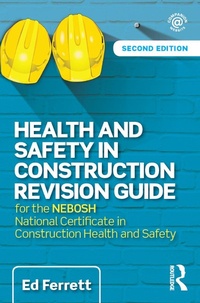 Enlarge image Cover: Health and Safety in Construction Revision Guide - Routledge